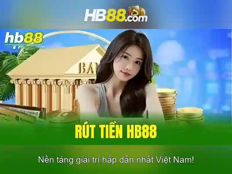 hb88 vn có – Trải nghiệm đỉnh cao trong ngành giải trí
