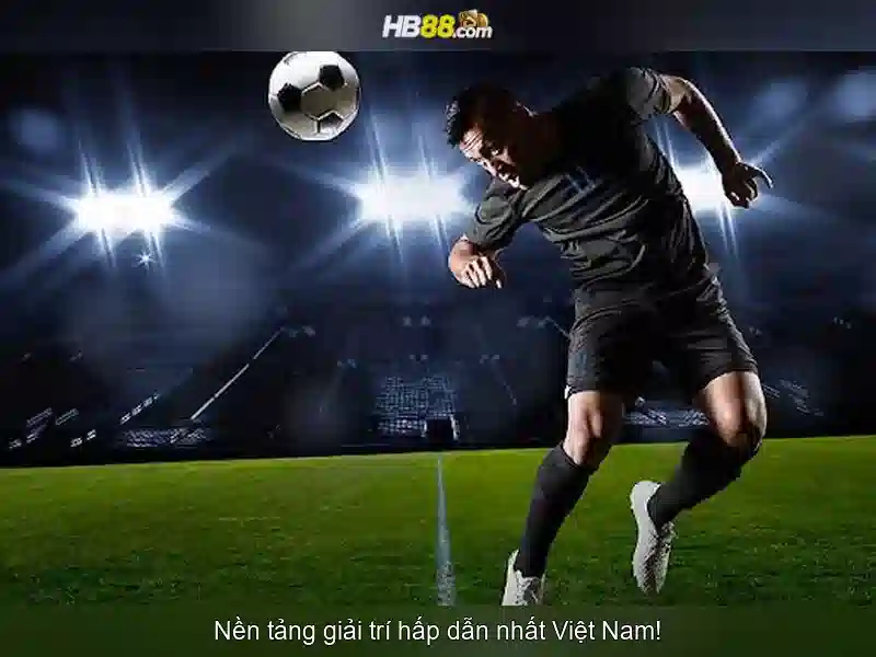 trang chủ hb88 – Nền tảng đỉnh cao và trải nghiệm người dùng