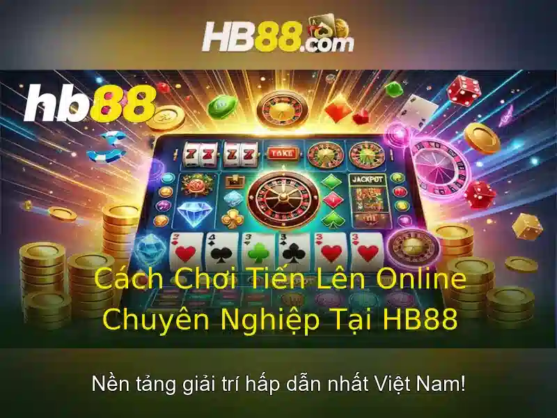 hb88: Tổng quan về nền tảng chơi và cược trực tuyến